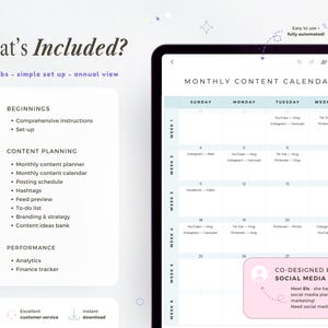 May include: Digital planner on a tablet screen, displaying a monthly content calendar with social media planning tools. The image includes text: "What's Included?" and "Monthly Content Calendar". The planner offers comprehensive instructions and an instant download.