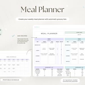 May include: A digital meal planner with a clean, minimalist design. The planner includes sections for meal scheduling, ingredient lists, and a printable schedule option. Text on the image reads "Meal Planner" and "Create your weekly meal planner with automatic grocery lists."