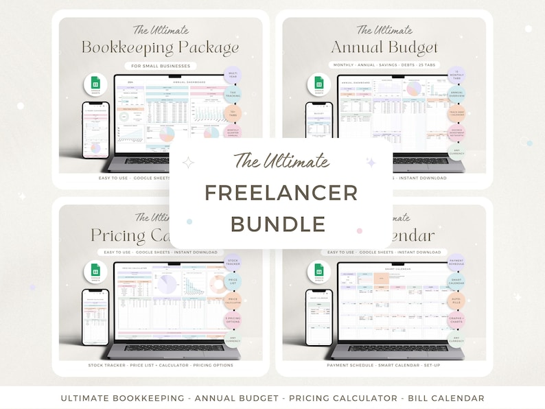May include: A digital product bundle for freelancers, featuring four Google Sheets templates: The Ultimate Bookkeeping Package, The Ultimate Annual Budget, The Ultimate Pricing Calculator, and The Ultimate Bill Calendar. Each template is displayed on a laptop screen and a mobile phone screen.