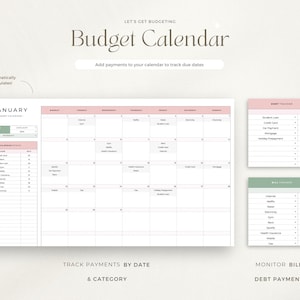 May include: A printable budget calendar with a pink and green color scheme. The calendar includes a monthly calendar, a bill tracker, and a debt tracker. The text "Let's Get Budgeting" and "Budget Calendar" is at the top of the page. The text "Add payments to your calendar to track due dates" is below the title. The calendar is for the month of January.