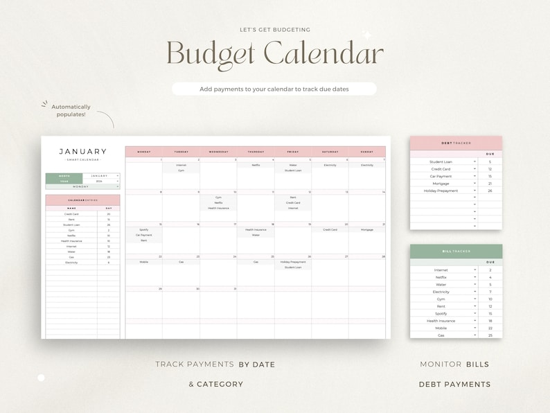 May include: A printable budget calendar with a pink and green color scheme. The calendar includes a monthly calendar, a bill tracker, and a debt tracker. The text "Let's Get Budgeting" and "Budget Calendar" is at the top of the page. The text "Add payments to your calendar to track due dates" is below the title. The calendar is for the month of January.
