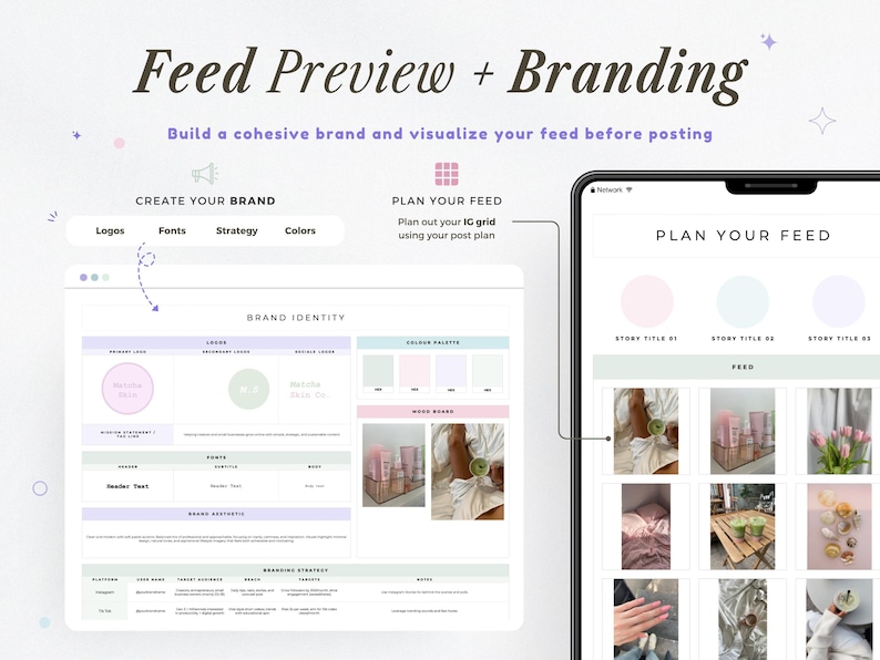 May include: A digital marketing graphic with the text "Feed Preview + Branding." The image shows a tablet and a laptop screen displaying brand identity and feed planning tools. The screens show logos, fonts, color palettes, and a feed grid.