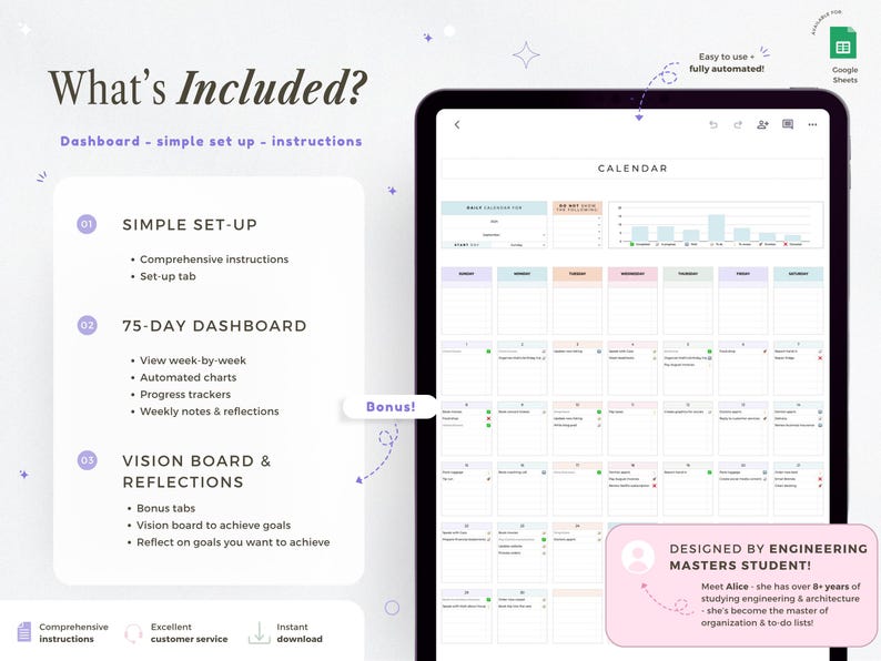 May include: Digital calendar dashboard on a tablet screen, with a simple setup, 75-day dashboard, and vision board. The screen shows a calendar layout with weekly views, automated charts, and progress trackers. Includes the text "What's Included?" and "Designed by Engineering Masters Student!"