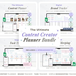 May include: A digital planner bundle with four spreadsheets: Content Planner, Brand Tracker, Task Tracker, and Simple Bookkeeping Tracker. Each spreadsheet is displayed on a tablet and smartphone, with colorful icons and charts. The text includes "The Ultimate Content Creator Planner Bundle."