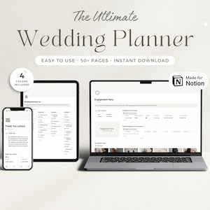 May include: A mockup of a laptop, tablet, and phone displaying a wedding planner template for Notion. The template includes sections for wedding planning, guest lists, and thank you letters. The text on the screen reads "The Ultimate Wedding Planner" and "Made for Notion".
