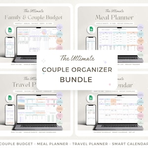 May include: A digital product bundle for couples, featuring four Google Sheets templates: Family & Couple Budget, Meal Planner, Travel Planner, and Smart Calendar. Each template is displayed on a laptop screen with a phone preview. The bundle is titled "The Ultimate Couple Organizer Bundle".