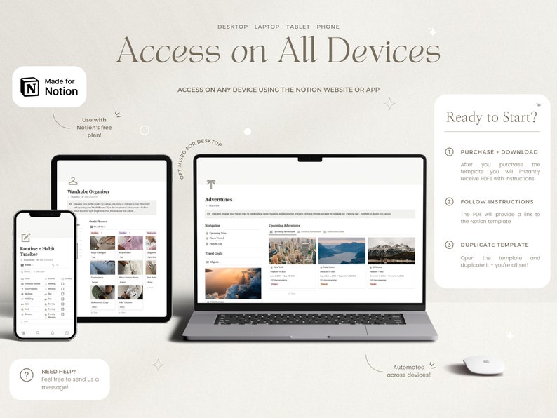 May include: A mockup of a laptop, tablet, and phone displaying a Notion template. The template is titled "Adventures" and features a list of travel-related items. The text "Access on All Devices" is displayed at the top of the image. The text "Ready to Start?" is displayed on the right side of the image with three numbered steps: Purchase & Download, Follow Instructions, and Duplicate Template.