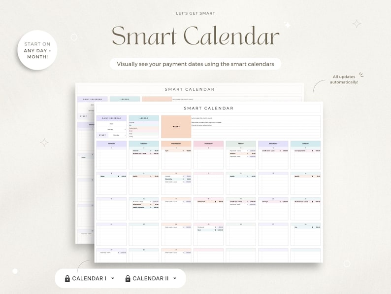 May include: Two printable calendar pages with pastel colored boxes for tracking payments. The text "Smart Calendar" is at the top of the page. The text "Let's Get Smart" is at the top of the page.