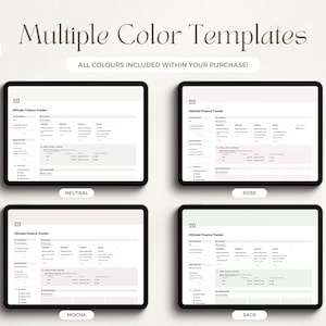 May include: Four digital templates for an Ultimate Finance Tracker in different color schemes: neutral, mocha, rose, and sage.  The templates are displayed on a tablet screen.