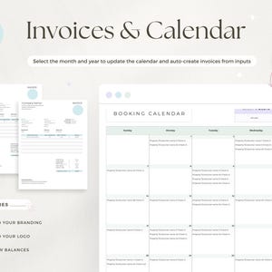 May include: A digital interface showing invoices and a booking calendar. The text "Invoices & Calendar" is at the top. Features include adding branding, logos, and viewing balances. The calendar allows users to select the month and year.