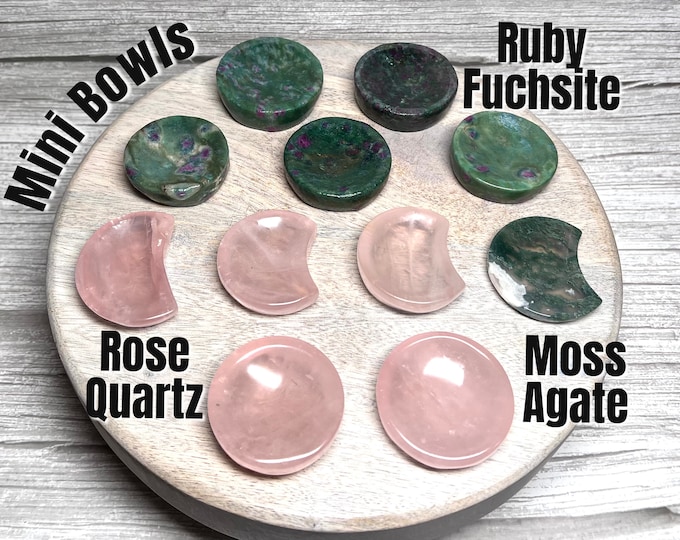 Mini Crystal Bowl in Ruby Fuchsite, Rose Quartz, Moss Agate, Mini Crystal Dish, Small Crystal Bowl, Mini Crystal Bowl