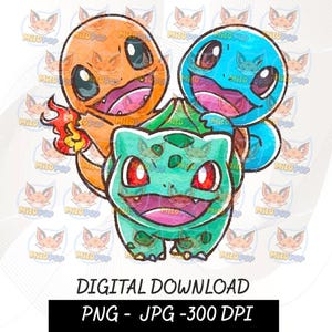 May include: A digital illustration featuring three cartoon creatures: an orange fire-type character with a flame tail, a blue water-type character, and a green grass-type character with red eyes. The text reads DIGITAL DOWNLOAD PNG - JPG - 300 DPI.