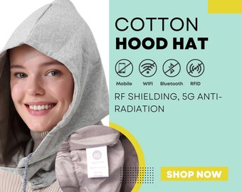 EMF Protection Cotton Hood Hat | 5G, RF Blocking, Silver Lined