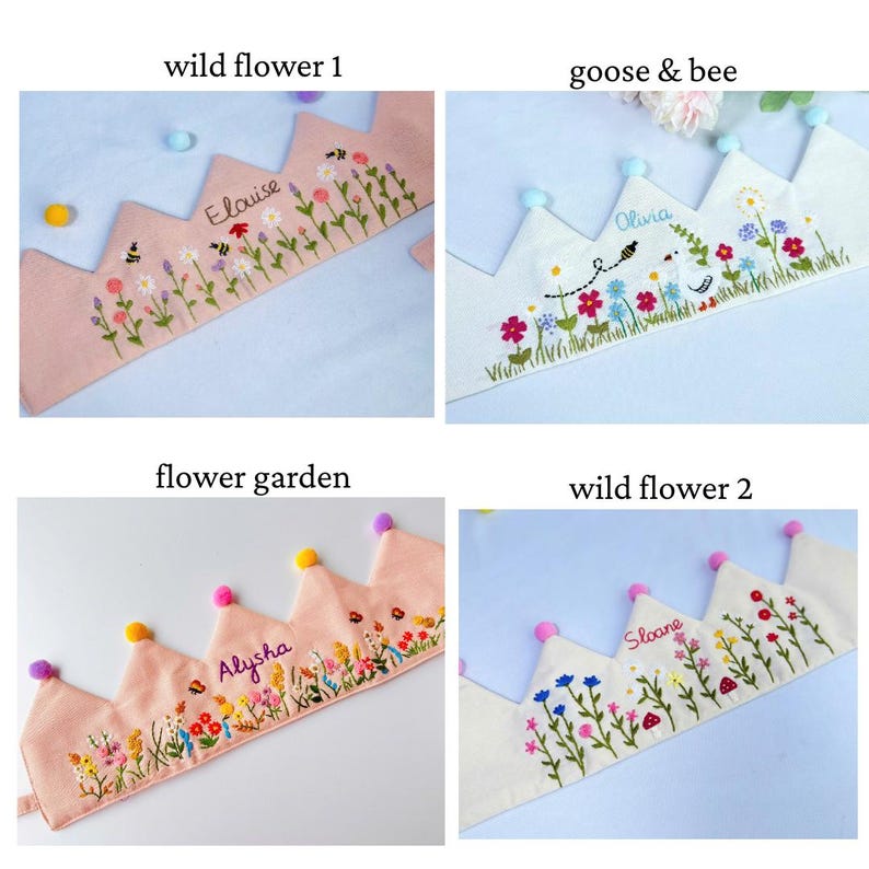 May include: Four fabric crowns with embroidered floral designs and personalized names. Two crowns are pink, and two are white. Each crown features a different name: "Elouise", "Olivia", "Alysha", and "Sloane". The crowns are decorated with colorful flowers and pom-poms.