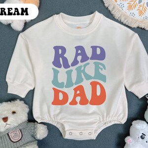 Rad Like Dad Baby Romper Sweatshirt, I Love My Dad Baby Romper, Funny Retro Bodysuit, Infant Clothing