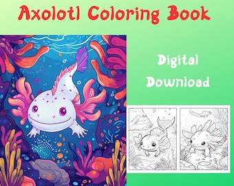 Axolotl Coloring Book for Kids, Part 2