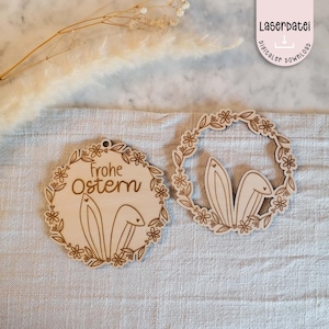 Laserdatei Ostern Anhänger Osterhasen Kranz Frühling Deko Osteranhänger Plotterdatei SVG  Laserdatei + Gewerbelizenz