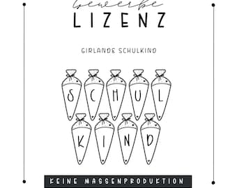 Gewerbelizenz Laserdatei Girlande Schulkind Schultüten Lasercut Einschulung SVG kommerzielle Nutzung nach Erwerb