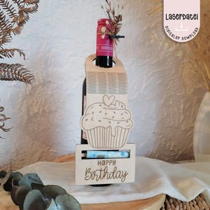 Laserdatei Geldgeschenk Geburtstag Flaschenanhänger Wein Sekt Muffin Holz SVG Laserdatei + Gewerbelizenz