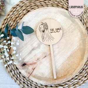 Laserdatei Hochzeit Brautpaar Stecker für immer Wir Liebe Geschenk Caketopper Deko SVG Laserdatei + Gewerbelizenz
