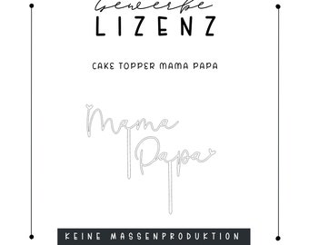 Gewerbelizenz  Laserdatei Muttertag Vatertag Mama Papa Cake Topper mit Herzen SVG