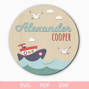 Boot Kinderzimmer Schild svg, Baby Namensschild svg, Schiff Kinderzimmer Namensschild svg, Marine runde Zeichen svg, Ozean Kinderzimmer Holz lasergeschnittene Schild