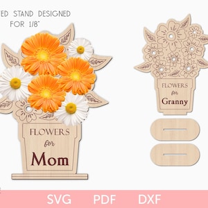 Blumenhalter mit Ständer svg Laser geschnitten Datei, austauschbare Namen Blumenhalter, DIY Geschenk Muttertag, Muttertag Laser svg Glowforge