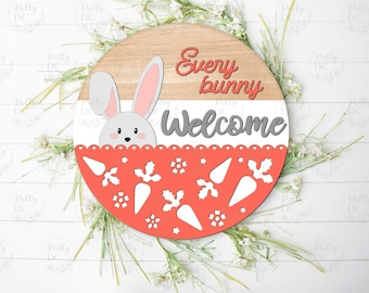 Spring Easter Door Hanger SVG, Every Bunny Welcome Round Sign laser cut file, Easter sign laser cut design, Glowforge svg