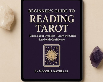 Tarot Reading Beginner's Guide: Card Meanings, Spreads & Journal (PDF)