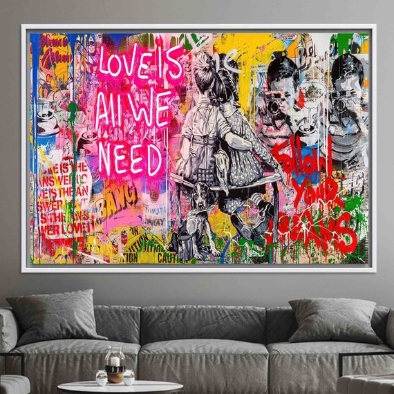 Street Graffiti Banksy Art Love Is All We Need Canvas Painting Posters and Prints  Wall Art Pictures for Living Room Home Decor – Nordic Wall Decor