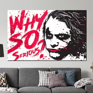 Why So Serious Joker Canvas Wall Art - Grunge Pop Culture Poster for Teen Room, Dark Comic Book Character Print Decor