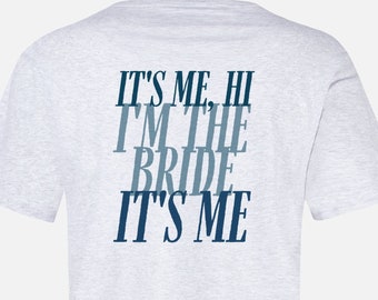 Taylor Bridal T-Shirt | Song Lyrics Bachelorette Tee