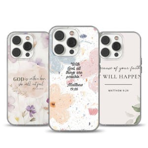 Może przedstawiać: Trzy etui na telefon z kwiatowymi wzorami i inspirującymi cytatami. Jedno etui zawiera tekst "GOD is within her, she will not fail". Inne mówi "With God, all things are possible". Trzeci brzmi "Because of your faith, it WILL HAPPEN."