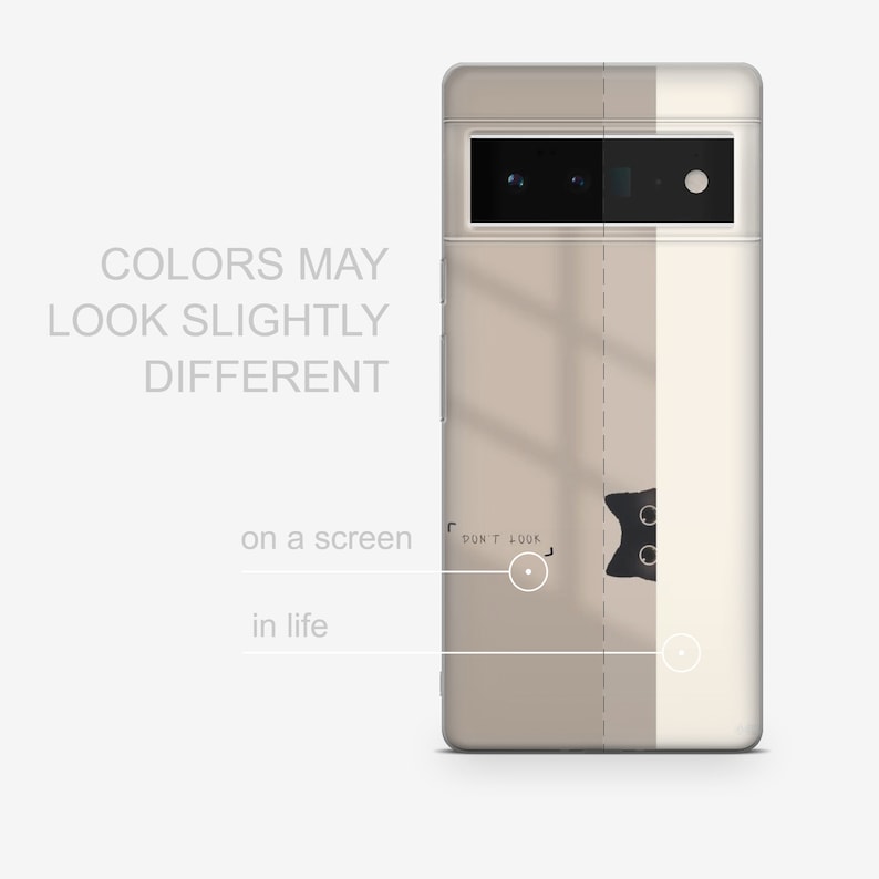 May include: A beige and white phone case with a black cat peeking out from behind a white stripe. The case has a camera cutout with three lenses and the text "DON'T LOOK" on the white stripe.