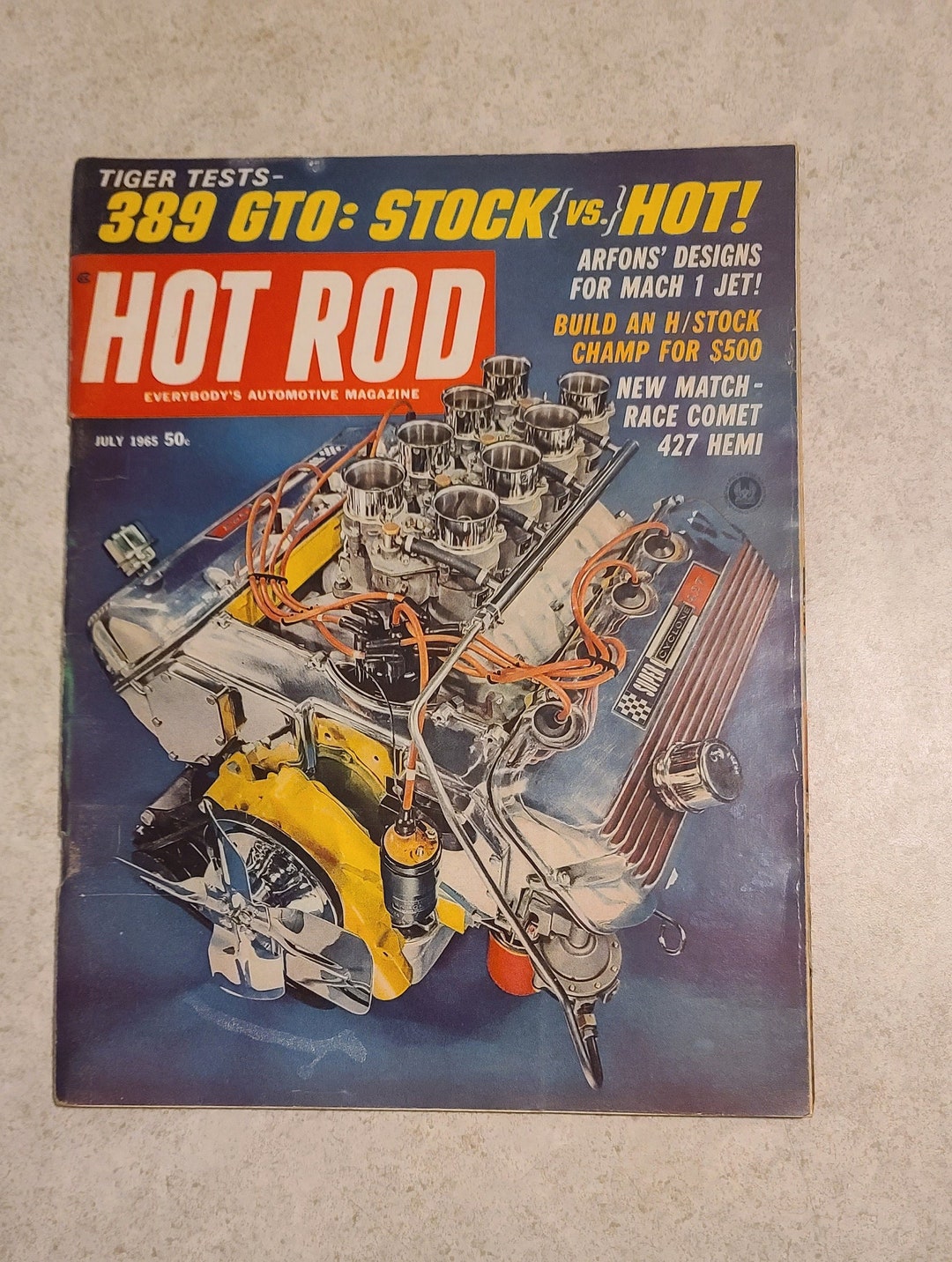 Vintage Hit Rod Magazine July 1965 388 GTO: Stock Vs HOT! Comet 427 ...