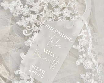 Personalized Bridal Suite Door Hanger: Bride Getting Ready, Do Not Disturb