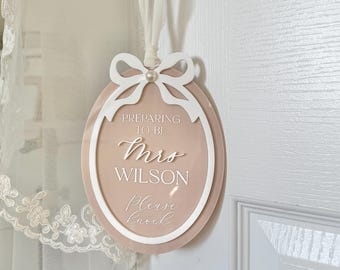 Bridal Door Hanger, Gift for Bride, Do not Disturb, Bride Getting Ready Hanger, Bride in Progress, Wedding Hotel Do Not Disturb, Wedding Day