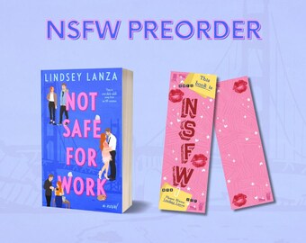 Not Safe For Work Signed PREORDERS