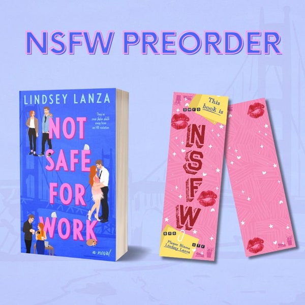 Not Safe For Work Signed PREORDERS