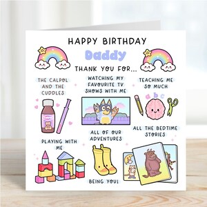 May include: A birthday card with the text "Happy Birthday Daddy". The card features colorful illustrations of a rainbow, a bottle of medicine, a TV screen, a pencil, a brain, a pair of scissors, building blocks, yellow wellington boots, and story cards.