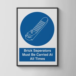 Brick Separators Poster, Brick Sign Print
