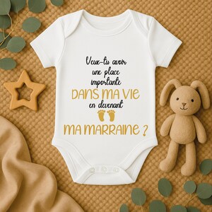 Body - Bodie personnalisé Veux-tu avoir une place importante dans ma vie en devenant ma Marraine ?