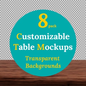Table Mockup | Customizable Background | Wood Table Transparent Background | 8 pack