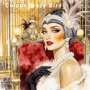 May include: A watercolour illustration of a woman in the Art Deco style. She wears a pearl necklace, jewelled headband, and earrings. The text "Colour Crazy Bird" is at the top. She has red lipstick, black gloves, and a white fur wrap.