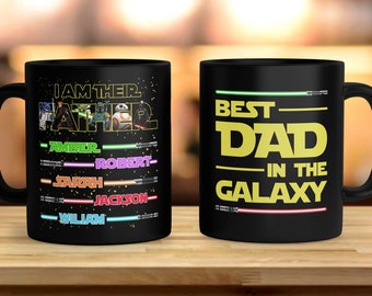 Personalized Dad Mug, I Am their Father Custom Kid Names Lightsaber Mug, Father's Day Gift, Dadalorian Coffee Cup, Best Dad Mug RE