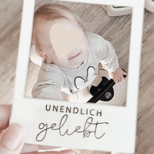 Unendlich geliebt - Holzpolaroid   - Polaroid - Instagram - Fotorequisite - Meilenstein - Baby - Kleinkind - Alltag - Happy - Moments