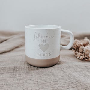 Steinguttasse - Lehrerin mit Herz - Lehrer mit Herz - Geschenkidee - Tassenliebe - Dankeschön - Abschied - Geschenk