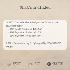 May include: A digital download listing for printable cards. The listing includes 3 PDF files with 8 designs in 3 sizes: ATC card (2.5x3.5 inches), postcard (3.5x5 inches), and journal card (5x7 inches). The listing also includes 1 ZIP file with 8 high-quality (300 DPI) JPG images.