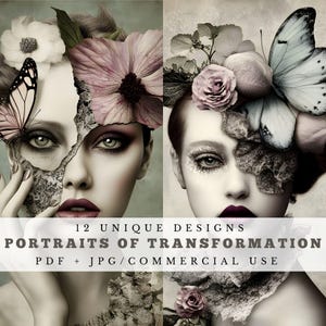 Portraits of Transformation, surreal floral portraits, whimsical digital scrapbooking kit, junk journals, card making, collage, digital art