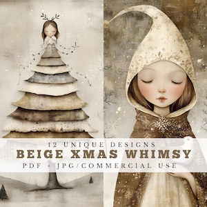 Peut inclure: Illustration numérique avec un thème hivernal. L'une représente une figure en forme de sapin de Noël, l'autre une jeune fille avec une cape à capuche. Le texte indique "12 Unique Designs Beige Xmas Whimsy PDF + JPG/Commercial Use."